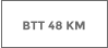 BTT 48 KM